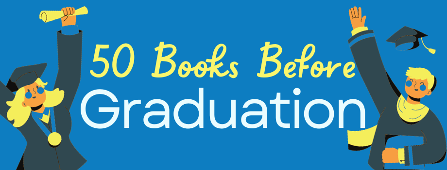 Graphic of 50 Books Before Graduation logo